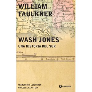 WASH JONES - UNA HISTORIA DEL SUR