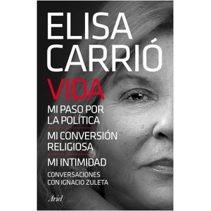 VIDA. MI PASO POR LA POLITICA