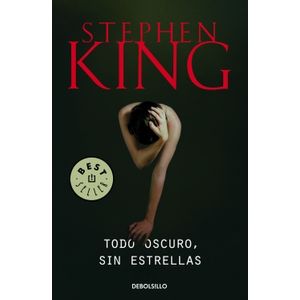 TODO OSCURO, SIN ESTRELLAS (BOLSILLO)