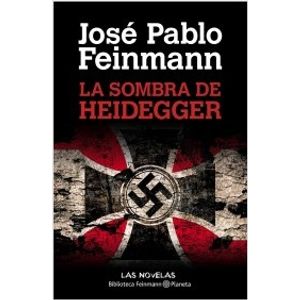 LA SOMBRA DE HEIDEGGER