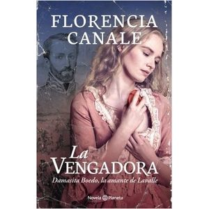 LIBRO LA VENGADORA - FLORENCIA CANALE