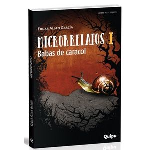 MICRORRELATOS I - BABAS DE CARACOL