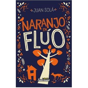 NARANJO EN FLUO - JUAN SOLA