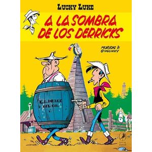 A LA SOMBRA DE LOS DERRICKS - LUCKY LUKE 9