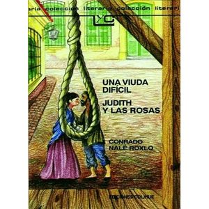 UNA VIUDA DIFICIL - JUDITH Y LAS ROSAS