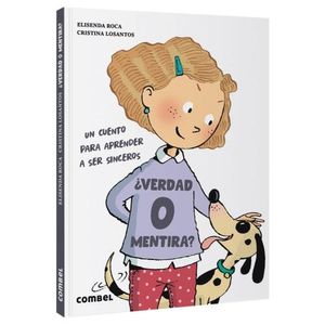 VERDAD O MENTIRA? - UN CUENTO PARA APRENDER A SER SINCEROS