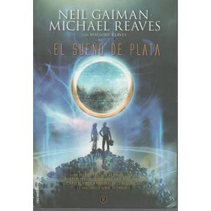 EL SUEÑO DE PLATA - INTERWORLD II
