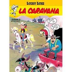LA CARAVANA - LUCKY LUKE 15 - MORRIS - RENE GOSCINNY