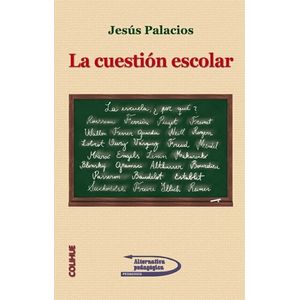 LA CUESTION ESCOLAR
