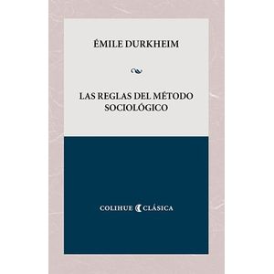 LAS REGLAS DEL METODO SOCIOLOGICO