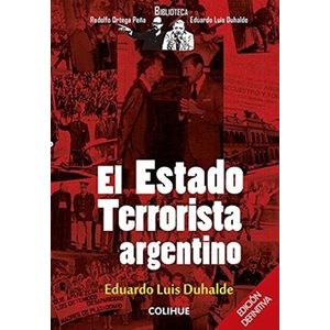 EL ESTADO TERRORISTA ARGENTINO - DUHALDE