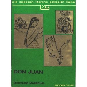 DON JUAN - LEOPOLDO MARECHAL