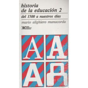 HISTORIA DE LA EDUCACION VOL.2