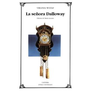 LA SEÑORA DALLOWAY - VIRGINIA WOOLF