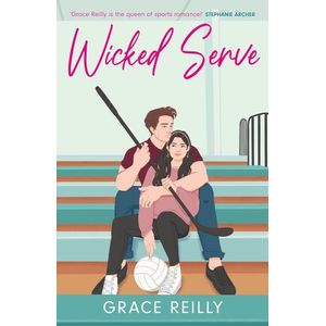 WICKED SERVE - GRACE REILLY