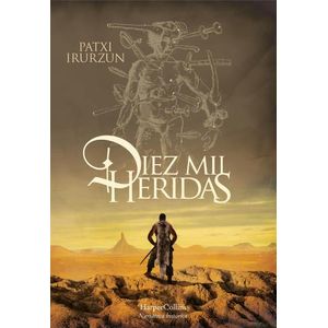 DIEZ MIL HERIDAS