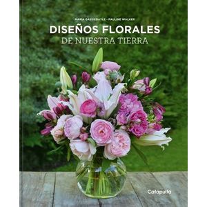 LIBRO DISEÑOS FLORALES DE NUESTRA TIERRA - GASSIEBAYE - WALK