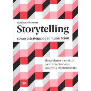STORYTELLING COMO ESTRATEGIA DE COMUNICACION
