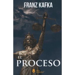 EL PROCESO - FRANZ KAFKA