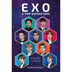 EXO K-POP SUPERSTARS - BIOGRAFIA NO OFICIAL