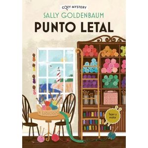 PUNTO LETAL - COZY MYSTERY - SALLY GOLDENBAUM