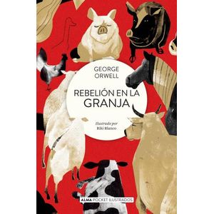REBELION EN LA GRANJA - GEORGE ORWELL