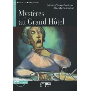 MYSTERES AU GRAND HOTEL + AUDIO CD - LIRE ET S'ENTRAINER 2 A