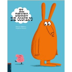 EL DESEO DE CONEJO - ALBUM ILUSTRADO