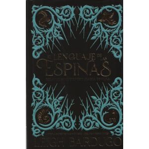 EL LENGUAJE DE LAS ESPINAS - RELATOS NOCTURNOS Y MAGIA OSCUR