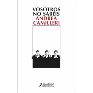 VOSOTROS NO SABÉIS