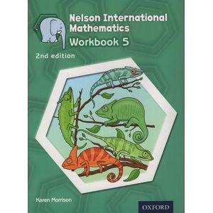 NELSON INTERNATIONAL MATHEMATICS 5 (2ND.EDITION) - WORKBOOK