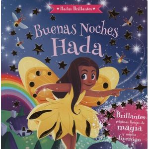 BUENAS NOCHES HADA - HADAS BRILLANTES
