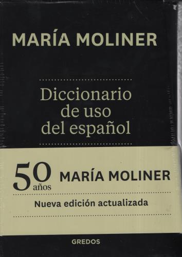 DICCIONARIO DEL USO DEL ESPAÑOL - MARIA MOLINER - SBS Librerías