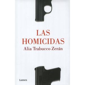 LAS HOMICIDAS