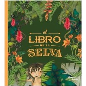 EL LIBRO DE LA SELVA
