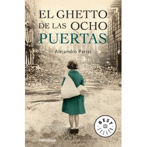 EL GHETTO DE LAS OCHO PUERTAS