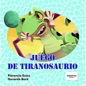 JUEGO DEL TIRANOSAURIO