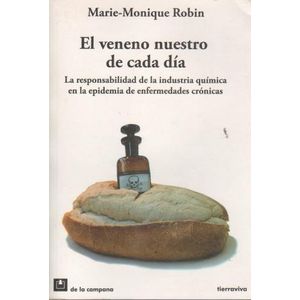 EL VENENO NUESTRO DE CADA DIA