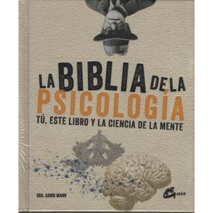 LA BIBLIA DE LA PSICOLOGIA