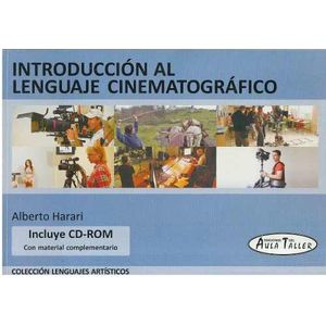 INTRODUCCION AL LENGUAJE CINEMATOGRAFICO - AULA TALLER