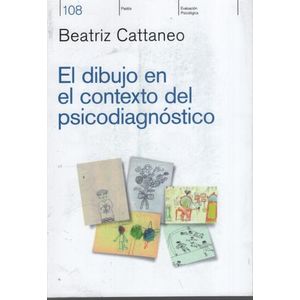 EL DIBUJO EN EL CONTEXTO DEL PSICODIAGNOSTICO