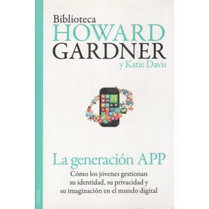 LA GENERACION APP - COMO LOS JOVENES GESTIONAN SU IDENTIDAD,