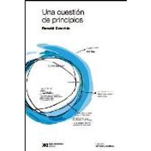 LIBRO UNA CUESTION DE PRINCIPIOS - RONALD DWORKIN