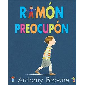 RAMON PREOCUPON - ANTHONY BROWNE