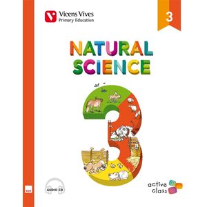 NATURAL SCIENCE 3 - BOOK + AUDIO CD - ACTIVE CLASS VICENS VI