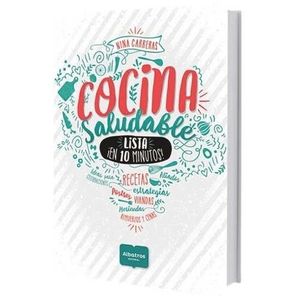 COCINA SALUDABLE LISTA EN 10 MINUTOS