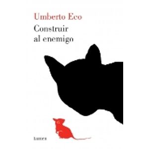 CONSTRUIR AL ENEMIGO