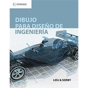 DIBUJO PARA DISEÑO DE INGENIERIA (2DA.EDICION) LIEU