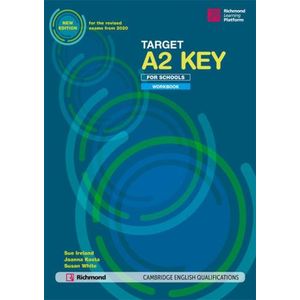 TARGET A2 KEY FOR SCHOOLS - WORKBOOK (EXAM 2020)