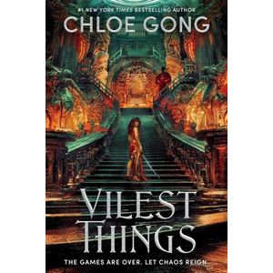 VILEST THINGS - FLESH AND FALSE GODS 2 - CHLOE GONG
